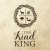 The kind king