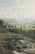 Gentle and lowly